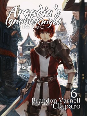 cover image of Arcadia's Ignoble Knight